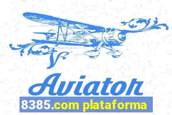 8385.com plataforma